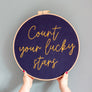 Words of Wisdom Embroidery Hoop Sign