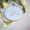 Love Conquers All Embroidery Hoop Sign - Make & Mend
