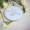 Love Conquers All Embroidery Hoop Sign - Make & Mend