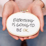 Everything Is Going To Be OK Mini Motivator Stitch Kit - Make & Mend