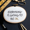 Everything Is Going To Be OK Mini Motivator Stitch Kit - Make & Mend