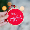 Inspirational Message Embroidery Hoop Christmas Tree Bauble - Make & Mend