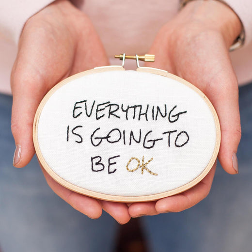Everything Is Going To Be OK Mini Motivator Stitch Kit - Make & Mend